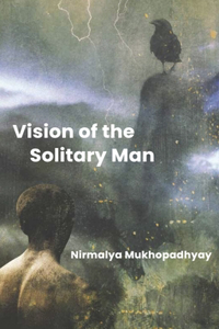 Vision of the Solitary Man