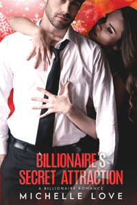 Billionaire's Secret Attraction