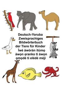 Deutsch-Yoruba Zweisprachiges Bildwörterbuch der Tiere für Kinder