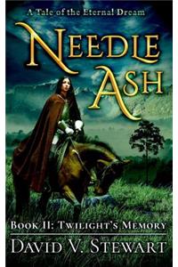 Needle Ash Book 2