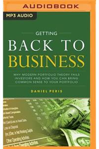 Getting Back to Business