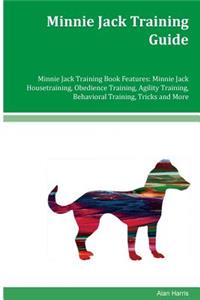 Minnie Jack Training Guide Minnie Jack Training Book Features