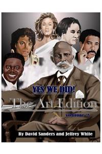 Yes We Did! The Art Edition