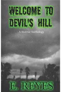 Welcome to Devil's Hill