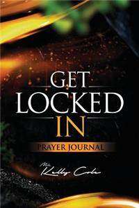 Get Locked-In Prayer Journal