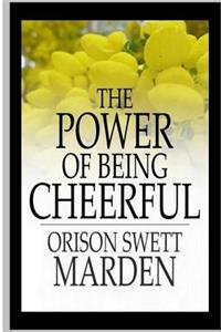 The Power of Being Cheerful