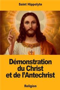 Démonstration du Christ et de l'Antechrist