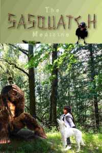 Sasquatch Medicine