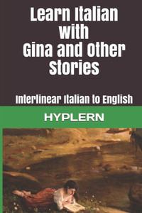 Learn Italian with Gina and Other Stories