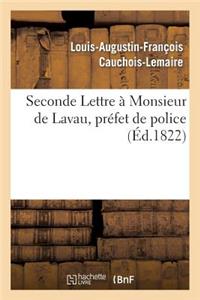 Seconde Lettre À Monsieur de Lavau, Préfet de Police