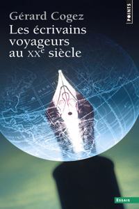 Les ecrivains voyageurs au XXe siecle