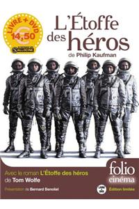 L'Etoffe DES Heroes/Avec Le Film De Philip Kaufman