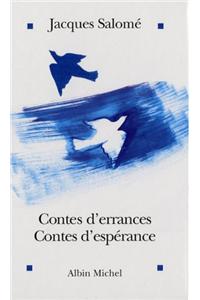 Contes D'Errances, Contes D'Esperance