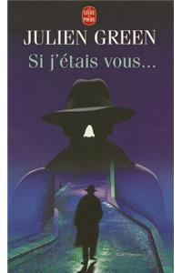 SI J'Etais Vous...