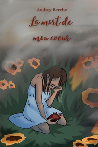 mort de mon coeur