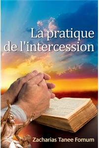 Pratique De L'Intercession