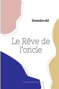 Rêve de l'oncle