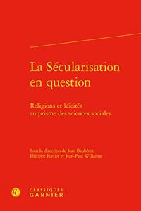 La Secularisation En Question