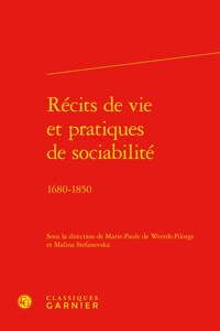 Recits de Vie Et Pratiques de Sociabilite