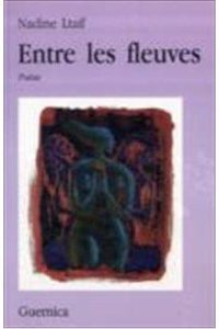 Entre les fleuves