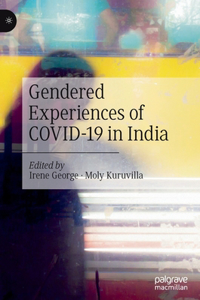 Gendered Experiences of Covid-19 in India
