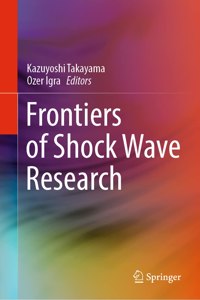 Frontiers of Shock Wave Research