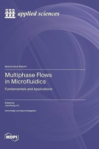 Multiphase Flows in Microfluidics