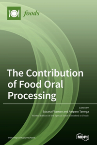 Contribution of Food Oral Processing