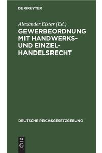 Gewerbeordnung Mit Handwerks- Und Einzelhandelsrecht