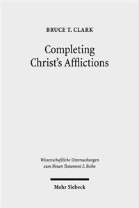 Completing Christ's Afflictions