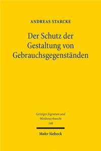 Der Schutz der Gestaltung von Gebrauchsgegenstanden
