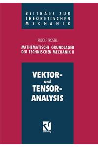 Mathematische Grundlagen Der Technischen Mechanik II