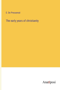 early years of christianity