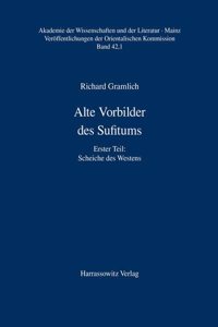 Alte Vorbilder Des Sufitums / Scheiche Des Westens