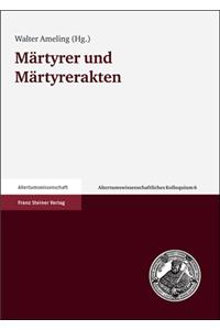 Martyrer Und Martyrerakten