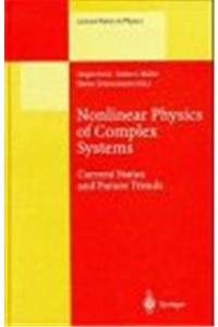 Nonlinear Physics of Complex Systems