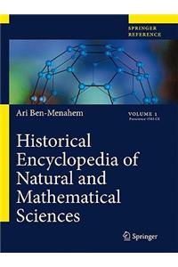 Historical Encyclopedia of Natural and Mathematical Sciences