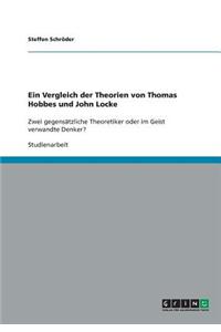 Ein Vergleich der Theorien von Thomas Hobbes und John Locke