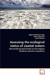 Assessing the ecological status of coastal waters