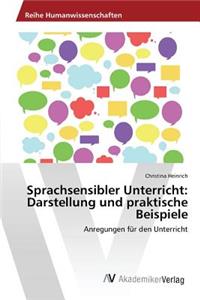 Sprachsensibler Unterricht: Darstellung und praktische Beispiele