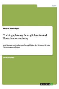 Trainingsplanung Beweglichkeits- und Koordinationstraining