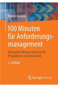 100 Minuten Für Anforderungsmanagement