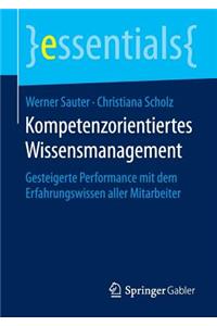 Kompetenzorientiertes Wissensmanagement