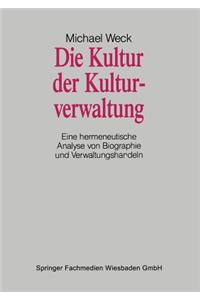 Die Kultur Der Kulturverwaltung