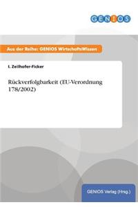 Rückverfolgbarkeit (EU-Verordnung 178/2002)