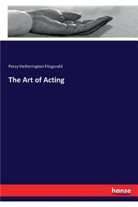The Art of Acting