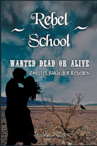 Rebel School