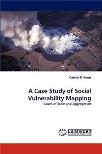 Case Study of Social Vulnerability Mapping