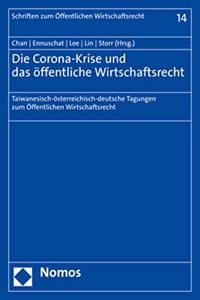 Die Corona-Krise Und Das Offentliche Wirtschaftsrecht