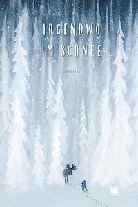 Irgendwo im Schnee